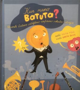 Sigitos Pūkės knygos „Kur mano batuta?“ viršelis